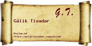 Gálik Tivadar névjegykártya